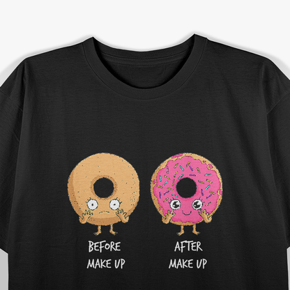 Funny Donut Doughnut – Cute Food Pun T-Shirt