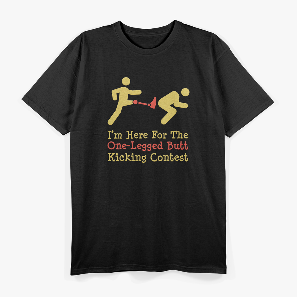 Leg Amputee: One-Legged Butt-Kicking Contest T-Shirt