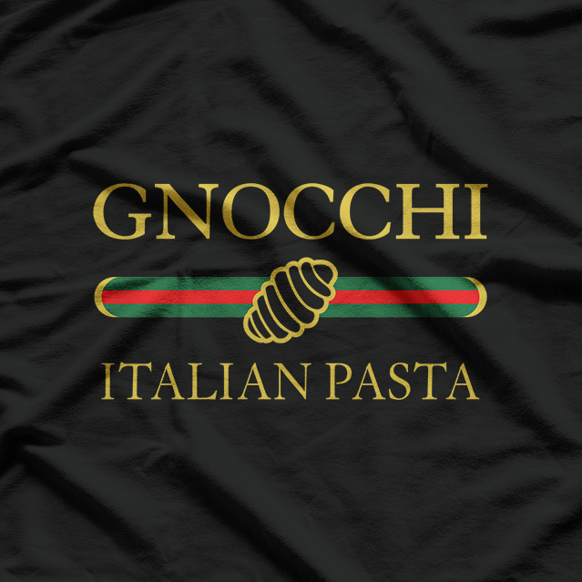 Gnocchi: Little Dumplings, Big Flavor T-Shirt