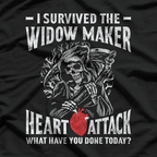 I Survived the Widow Maker Heart Attack Skull T-Shirt