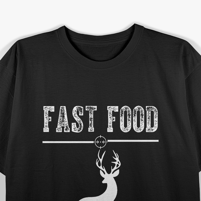 Fast Food Deer Funny Hunting T-Shirt