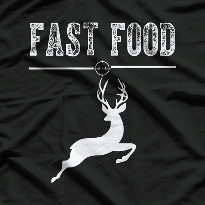 Fast Food Deer Funny Hunting T-Shirt