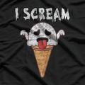 Ice Cream, I Scream: Sweet and Sassy T-Shirt