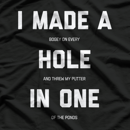 Hole In One Golf T-Shirt