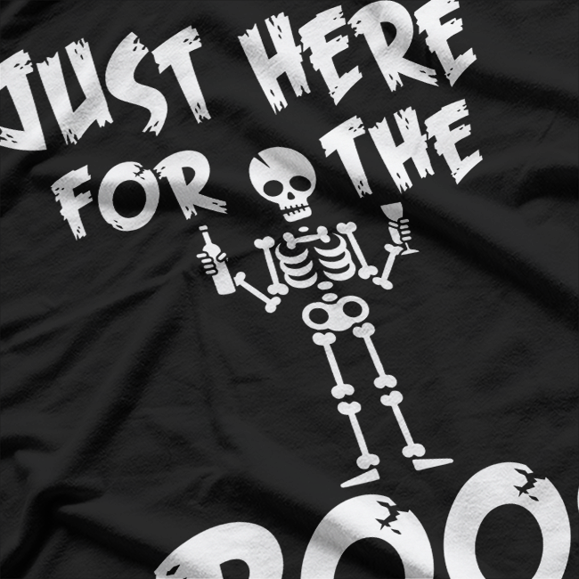 Just Here for the Boos – Funny Halloween Drinking Party T-Shirt