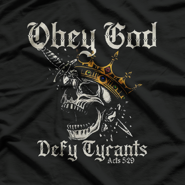 Obey God Defy Tyrants Skull Vintage Gothic T-Shirt