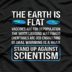 The Earth Is Flat Funny Flat Earth Society Science Parody T-Shirt