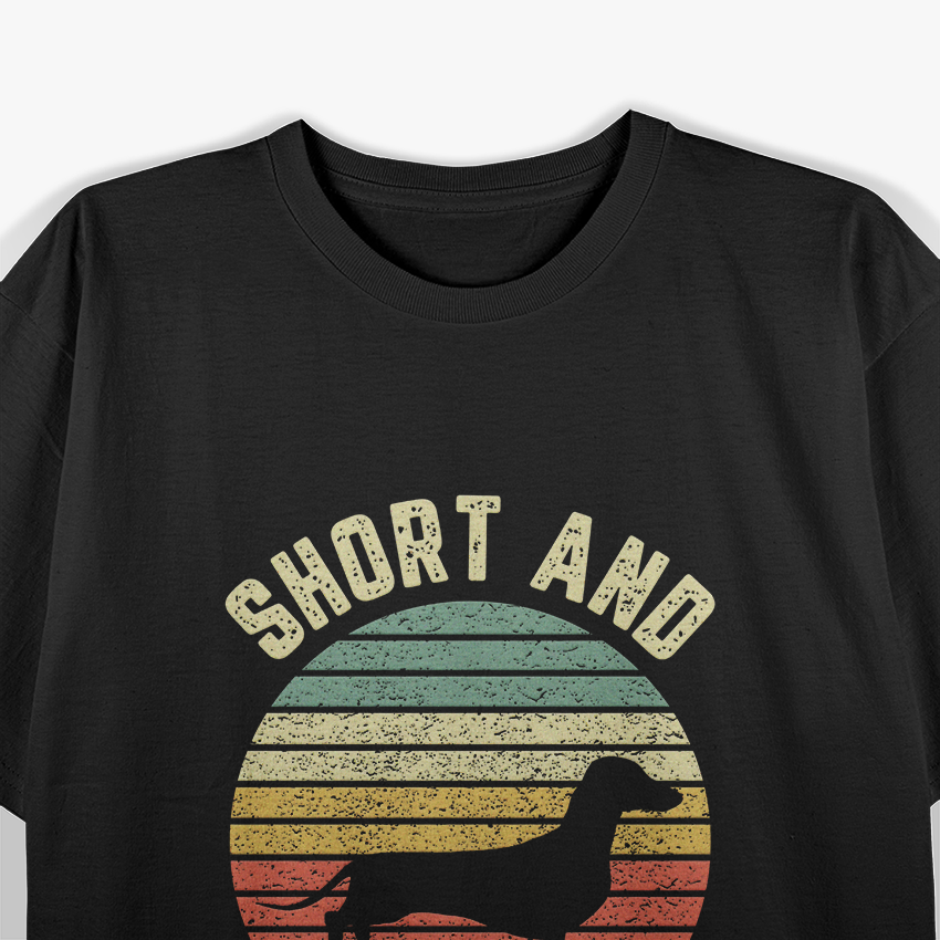 Short Legs, Big Attitude: Funny Wiener Dog Dachshund T-Shirt