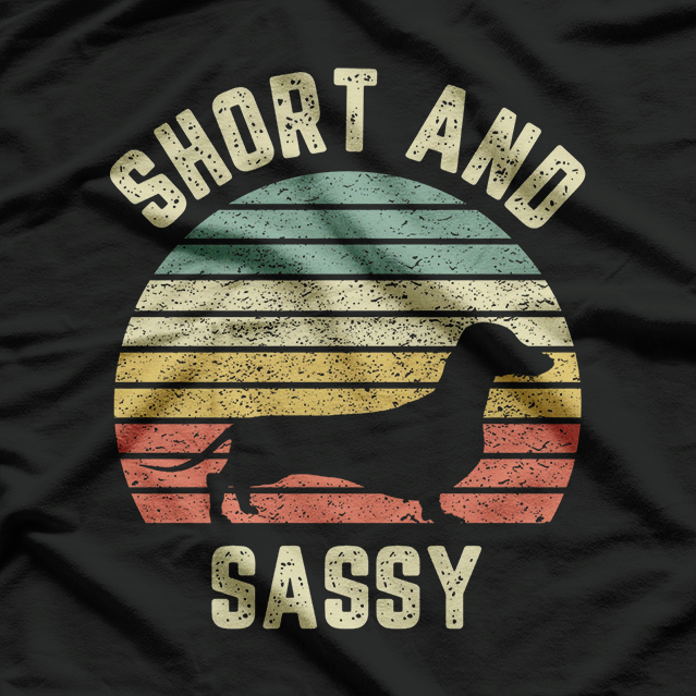 Short Legs, Big Attitude: Funny Wiener Dog Dachshund T-Shirt