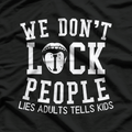 We Don’t Lick People Funny Adult Humor T-Shirt