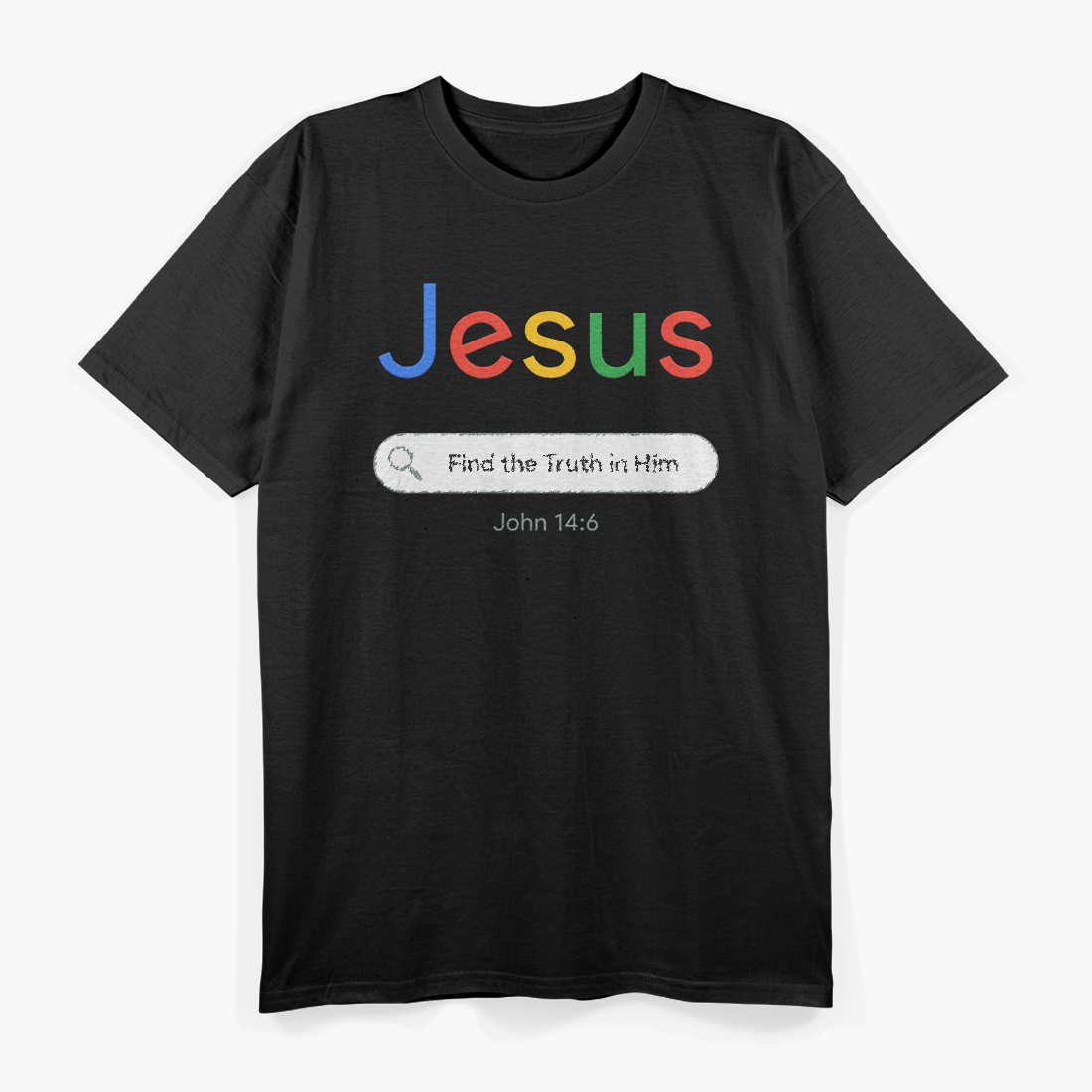 Christian Faith Search Engine Funny Religious Humor T-Shirt