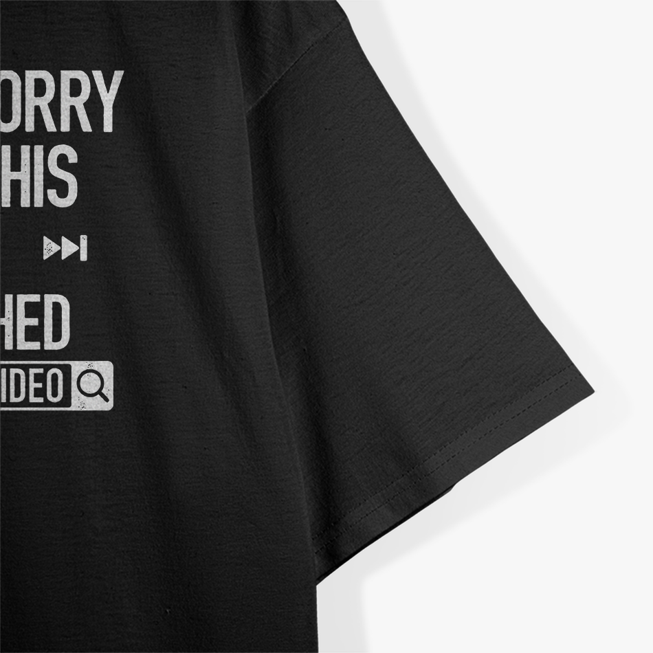Don't Worry, I Got This: I Watched a YouTube Video T-Shirt