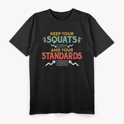 Funny Fitness Phrase Exercise Motto for Workouts T-Shirt