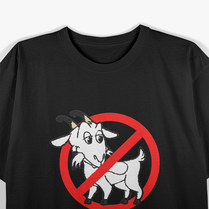 Funny I’m Not Afraid Of Goats Humor T-Shirt