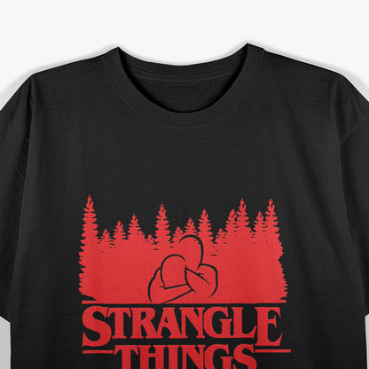 Funny StrangleThings Brazilian Jiu Jitsu T-Shirt