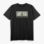 Million Dollar Man Classic Money Power T-Shirt