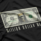 Million Dollar Man Classic Money Power T-Shirt