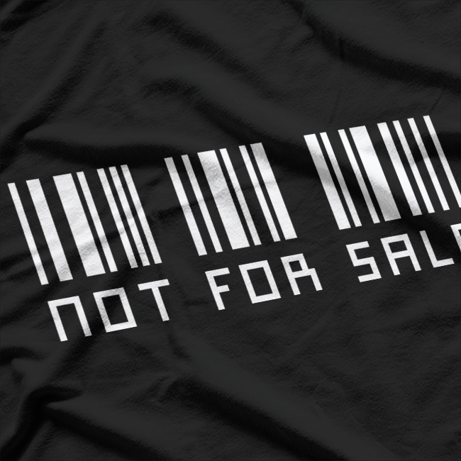 Not For Sale Barcode Shop Humor T-Shirt