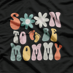 Soon to Be Mommy Pregnancy Announcement Gift T-Shirt