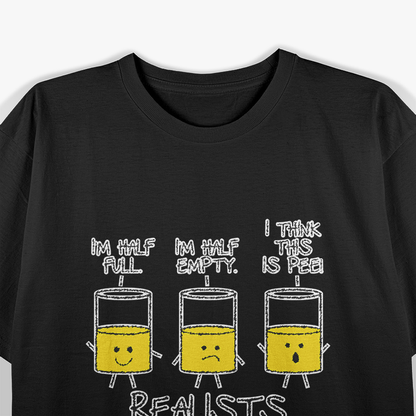 The Realists Cool Adult Sarcastic Graphic T-Shirt