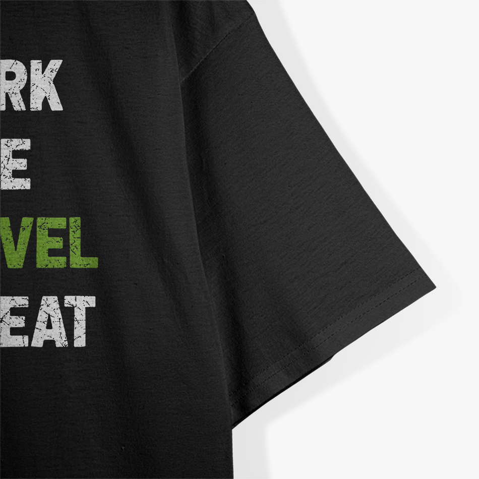 Work, Save, Travel, Repeat T-Shirt