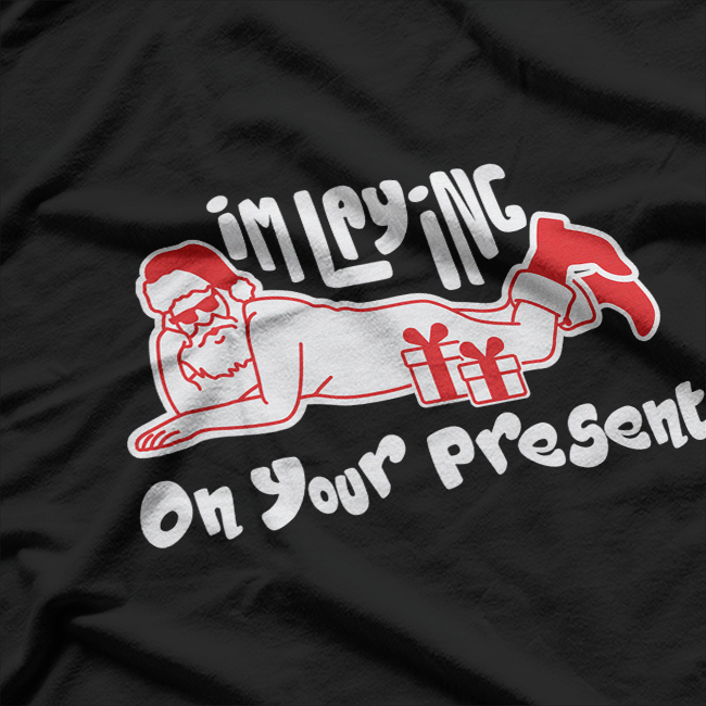 Dirty Bad Naughty Santa Funny Adult Christmas Party Humor T-Shirt