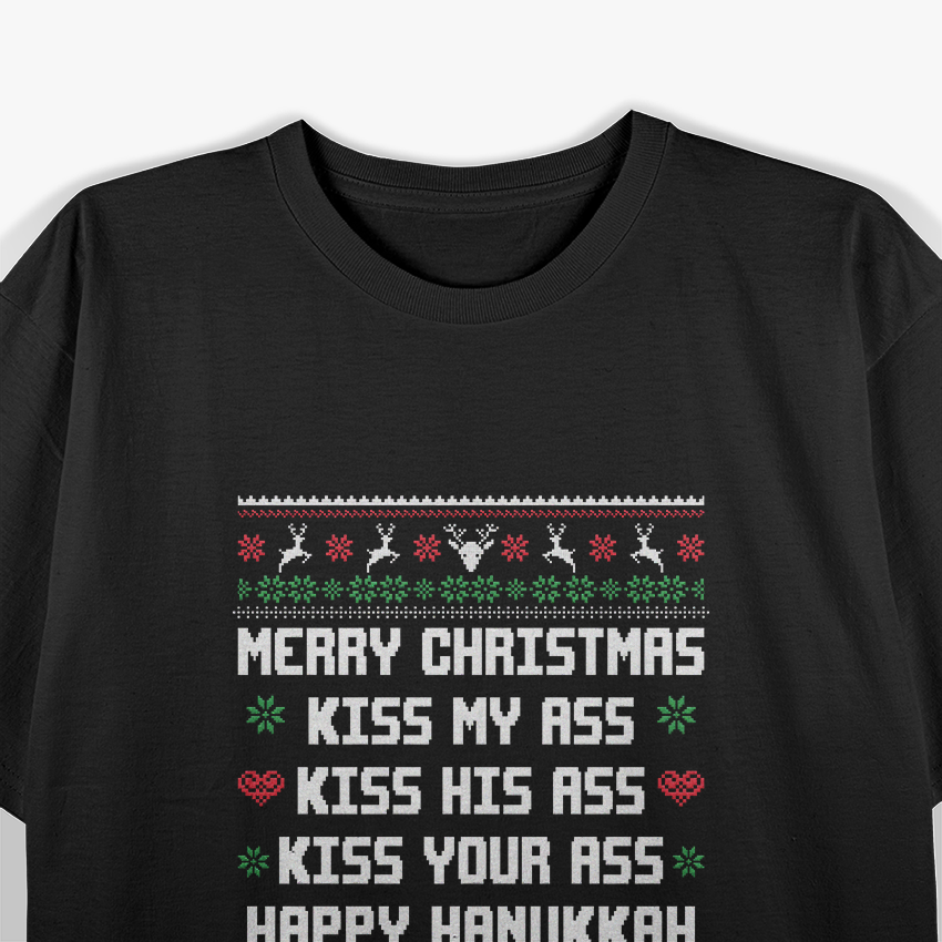 Merry Christmas, Kiss My Ass: Funny Holiday T-Shirt