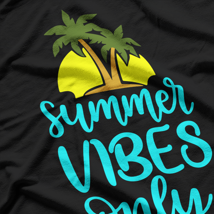 Summer Vibes Only Classic T-Shirt