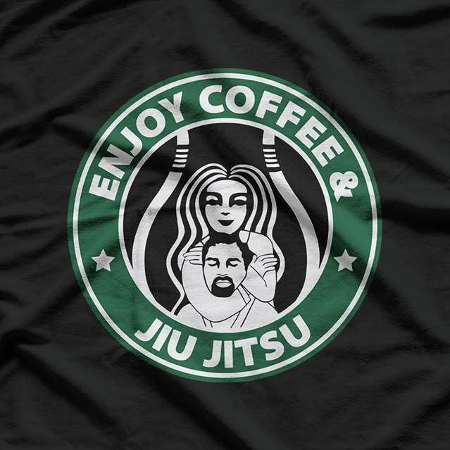 Brazilian Jiu-Jitsu Enjoy American Coffee – BJJ Fighter T-Shirt