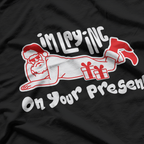 Naughty Santa: Guess What’s in Your Present T-Shirt