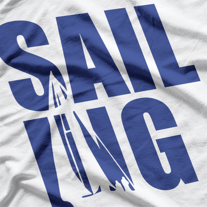 Sailing Type Sailing Yachting Sailing Trip Sailboat T-Shirt