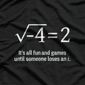 Someone Loses an “i” – Hilarious Math Joke T-Shirt