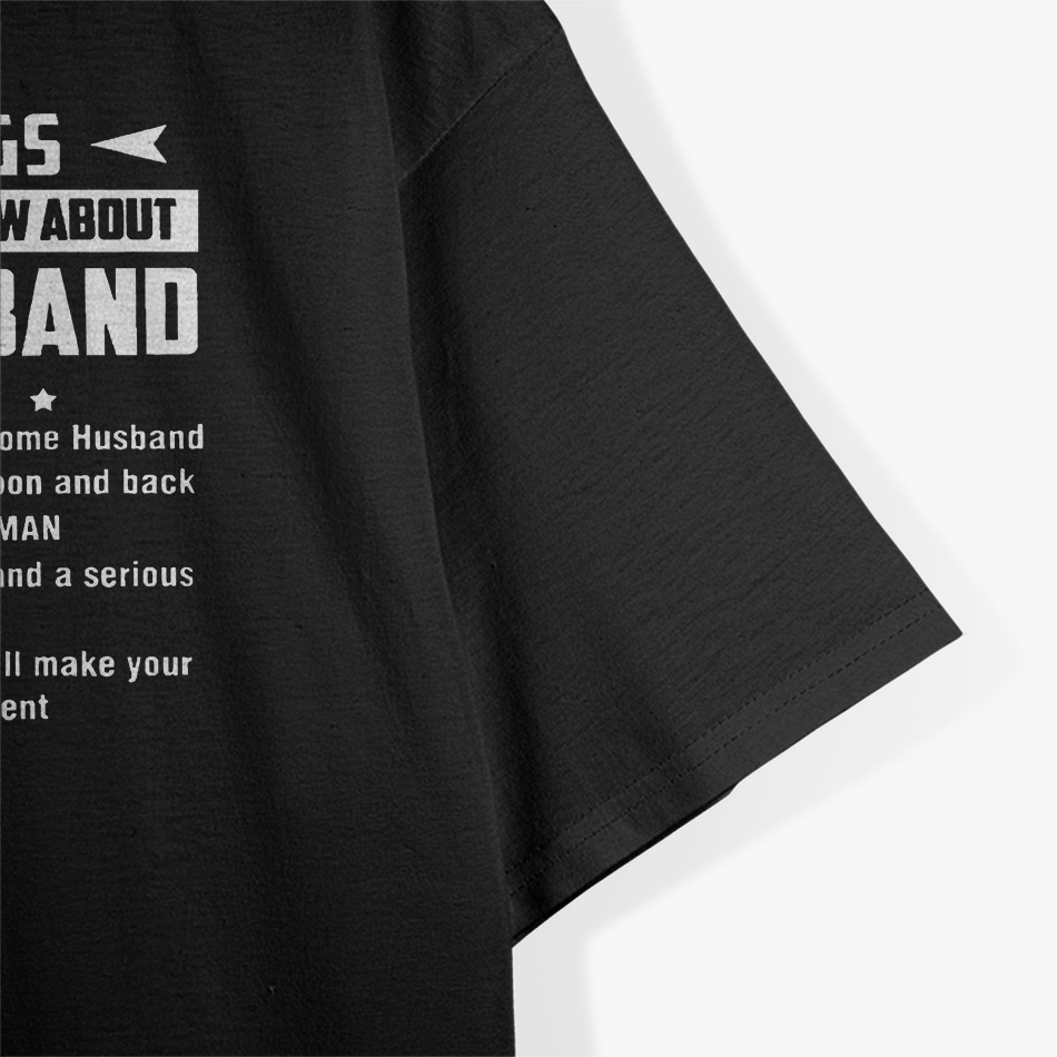 5 Things You Should Know About My Husband Funny T-Shirt