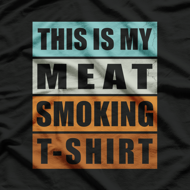 BBQ Smoker Themed Retro - Vintage My Meat Smoking T-Shirt