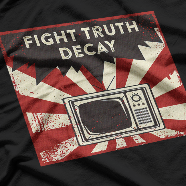 Fight Truth Decay Media Awareness Anti Misinformation T-Shirt