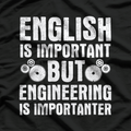 Funny Engineer Design, Engineering T-Shirt