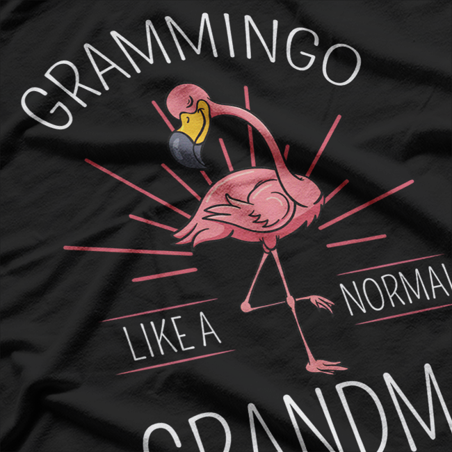 Grammingo: Like a Normal Grandma, Only More Awesome T-Shirt