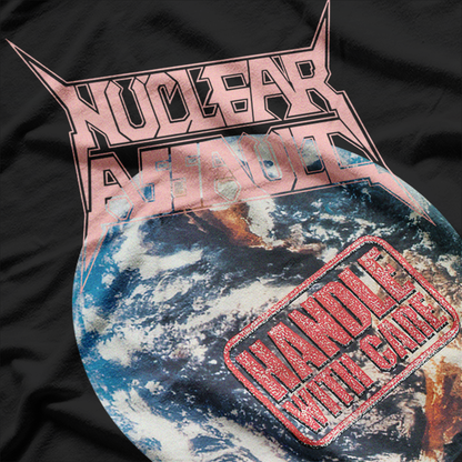 Handle With Care Thrash Metal Nuclear Assault Inspired T-Shirt