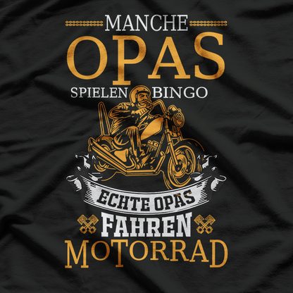 Real Grandparents Ride Motorcycles: German-Inspired Biker T-Shirt