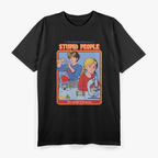 Let’s Cure Stupid People: Dark Humor Retro T-Shirt