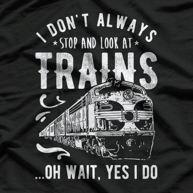 Train Lover – All Aboard for the Ride T-Shirt