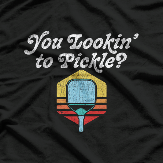 You Lookin’ To Pickle? Funny Pickleball Retro 80s Game T-Shirt