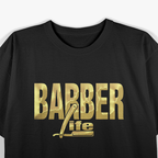 Barber Life T-Shirt