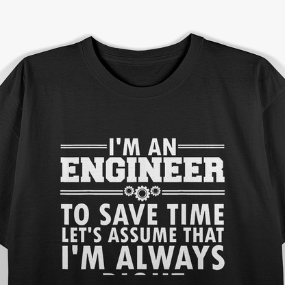 Best Engineer Art, Humor Engineering Lovers T-Shirt