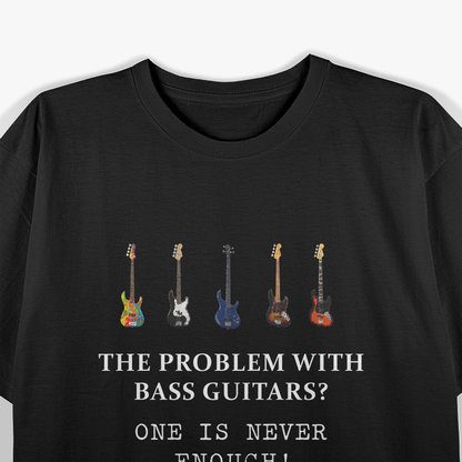 Funny Bass Guitar Player T-Shirt