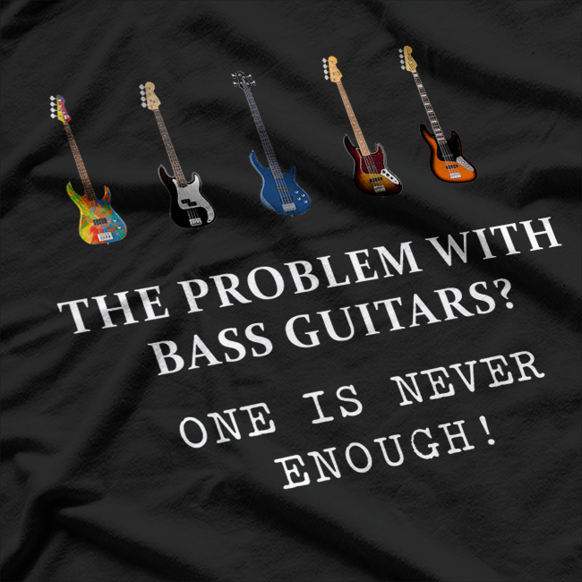 Funny Bass Guitar Player T-Shirt