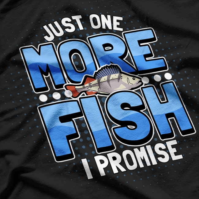 Funny Fishing Quote T-Shirt