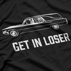 Get In Loser, We’re Going to the Afterlife T-Shirt