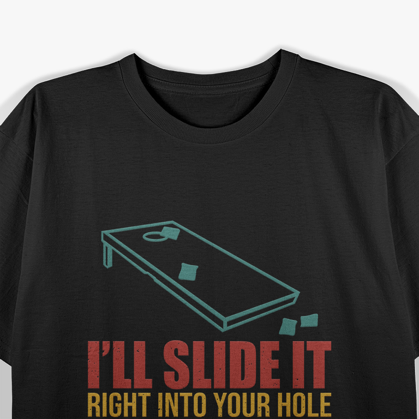 I'll Slide it Right In Funny Game Player Champion T-Shirt