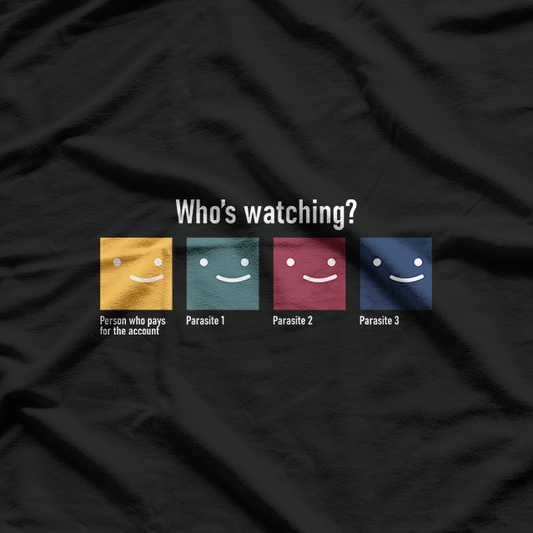 Who's Watching Funny Suspicious Curious Meme Humor T-Shirt